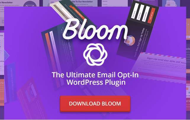 Bloom WordPress plugin: An Email Opt-in Builder for WordPress
